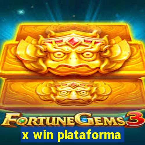 x win plataforma